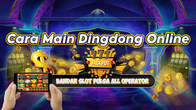 Cara Main Dingdong Online